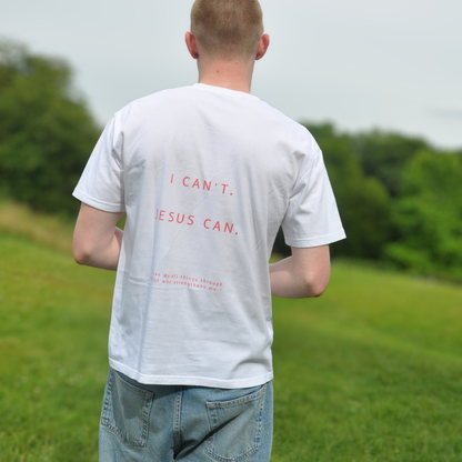 'I Can't. Jesus Can. ' White Unisex T-shirt