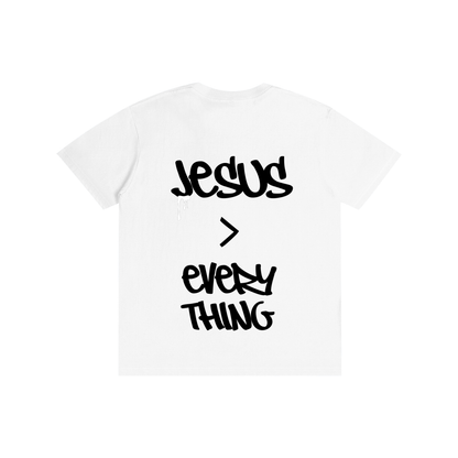 'Jesus > Everything' White Unisex T-shirt